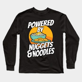 Picky Eater Powered By Nuggets and Noodles Long Sleeve T-Shirt